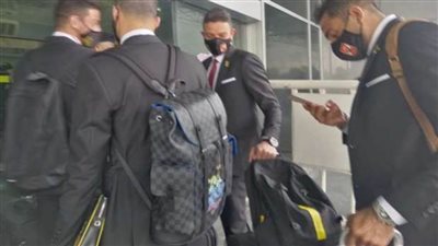 عاجل.. بعثة الأهلي تصل مطار القاهرة استعدادا للسفر إلى الدوحة 