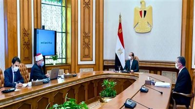 الرئيس السيسي يوجه بتكوين جيل متميز من الأئمة والدعاة المستنيرين 