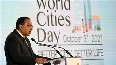 مدبولي: مصر تضع ملف التنمية الحضرية في مقدمة أجندتها التنموية (صور)