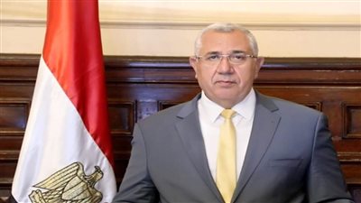 وزير الزراعة: 363 مليون جنيه تمويل جديد للمشروع القومى للبتلو 