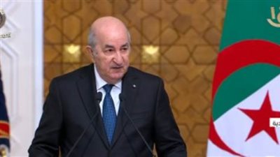 الرئيس الجزائرى: توافق تام فى الرؤى مع مصر بشأن قضايا المنطقة