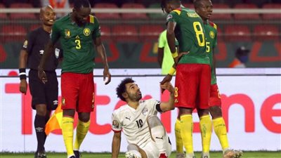 مباراة مصر والكاميرون تتجه للأشواط الإضافية بعد انتهاء الوقت الأصلي بالتعادل السلبي 