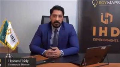 الفولى العاصمة الإدارية قبلة المستثمرين داخليا وخارجيا نظرا للفرص الواعدة بها 