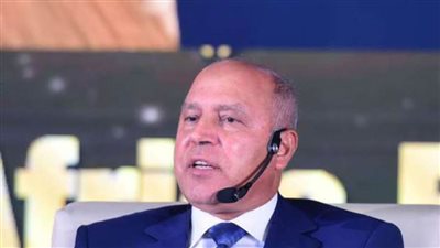 وزير النقل: لا يمكن بيع موانئ مصر أو التفريط فيها