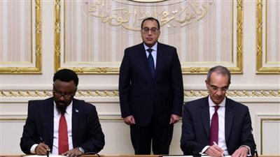مدبولي يشهد توقيع مذكرة تفاهم لـ التعاون بين مصر والصومال في مجال الاتصالات والبريد