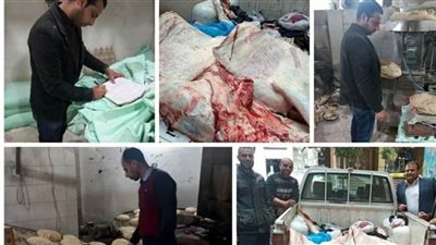 التحفظ على لحوم غير صالحة وضبط عدة مخابز بلدية بالبحيرة 