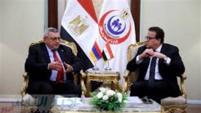 وزير الصحة: تقديم الخدمات الطبية للأرمن والتعاون في السياحة العلاجية