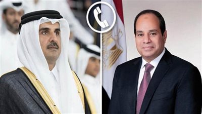 أمير قطر يهنئ الرئيس السيسي هاتفيا بعيد الأضحى المبارك