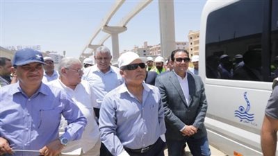وزير النقل ووفد برلماني في جولة تفقدية موسعة بمشروع مونوريل غرب النيل (صور)