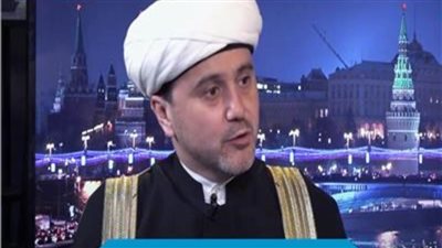 روشان آبياسوف: الإسلام في روسيا تاريخي واحتفلنا بـ1100 سنة على دخوله أراضينا