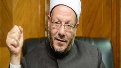 مفتى الجمهورية .. عدم توثيق الزواج الجديد للأرامل للإبقاء على معاش المتوفى يُعد أكلاً للمال بالباطل